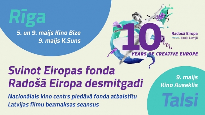 Afiša ar tekstu: Svinot Eiropas fonda Radošā Eiropa desmitgadi