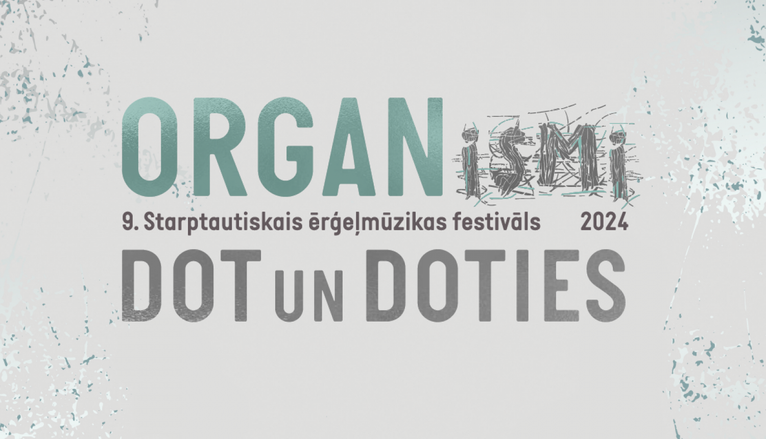 Attēls ar uzrakstu: ORGANismi Dot un Doties