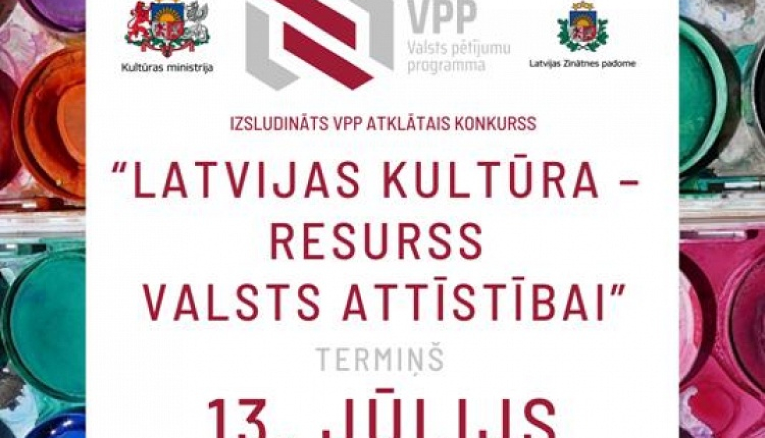 Izsludināts valsts pētījumu programmas “Latvijas kultūra - resurss valsts attīstībai” projektu pieteikumu atklātais konkurss