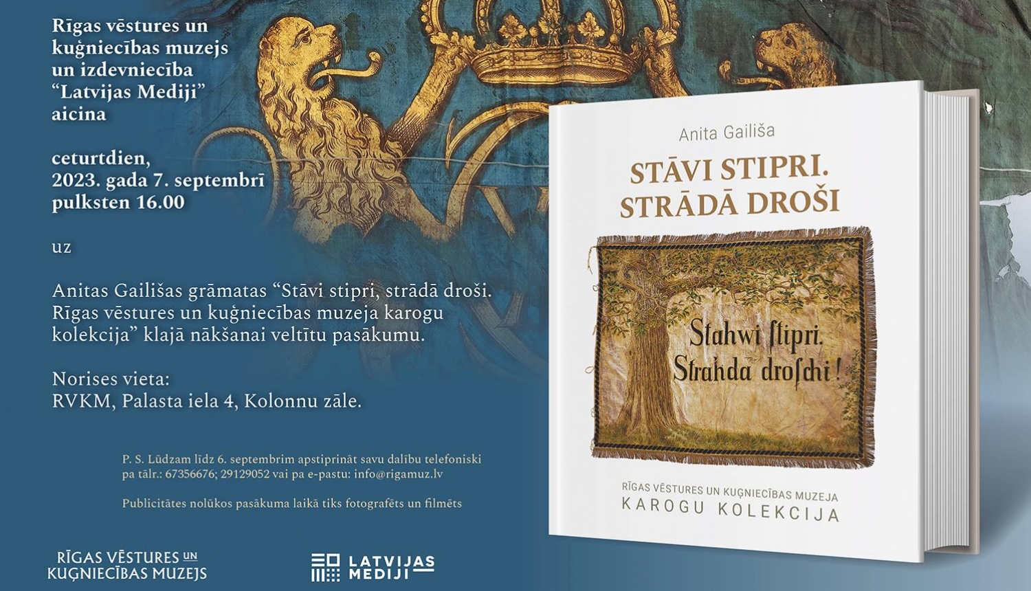 Grāmatas “Stāvi stipri, strādā droši. Rīgas vēstures un kuģniecības muzeja karogu kolekcija” vizuālais materiāls