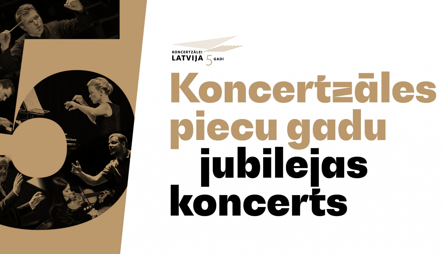 Koncertzāles "Latvija" piecu gadu jubilejas koncerts - publicitātes attēls