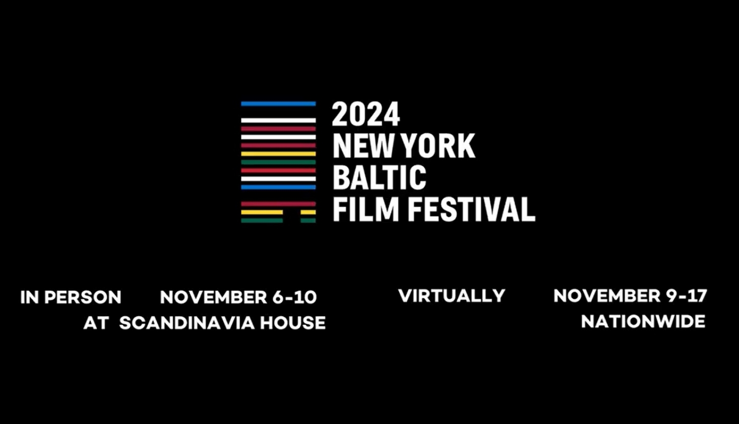 Plakāts ar uzrakstu: 2024 New York Baltic Film Festival