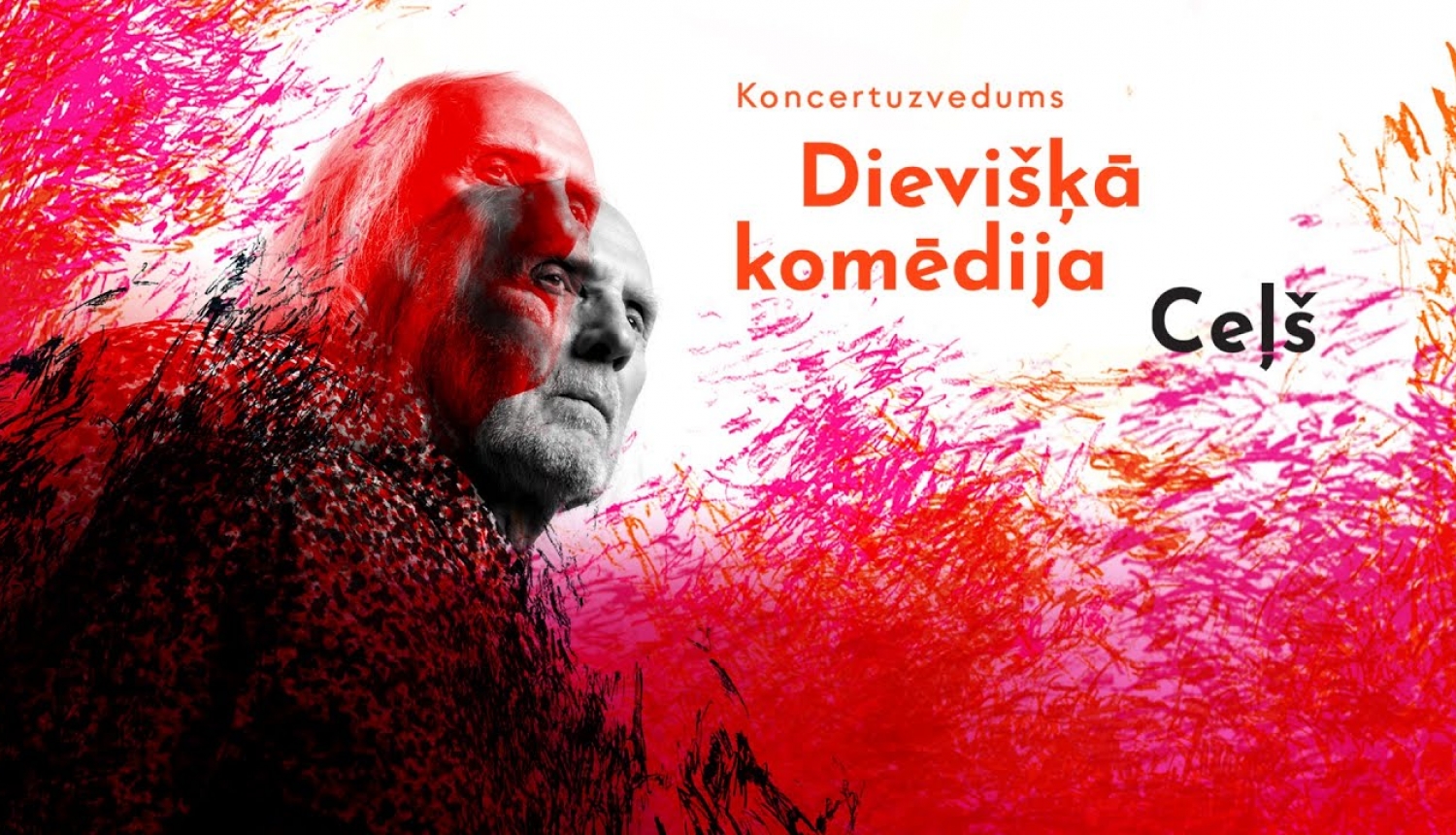 Koncertuzveduma “Dievišķā komēdija. Ceļš” afiša